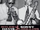 Miles Davis Avec Sonny Rollins / The Classic Prestige Sessions 1951-1956