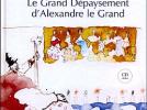 Le Grand Dépaysement d'Alexandre le Grand, conte musical 