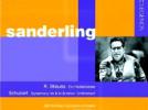 Kurt Sanderling R. Strauss : Une vie de héros - Schubert : Symphonie n°8 "Inachevée"
