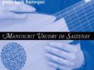 Claire Antonini Manuscrit Vaudry de Saizenay : Recueil de pièces de luth de compositeurs français du XVIIe s.