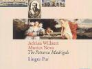 Adrian Willaert Madrigaux de Pétrarque