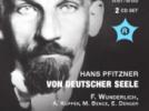 Hans Pfitzner Von Deutscher Seele