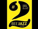 Bee Jazz (re)fait son festival