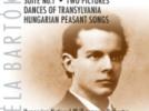 Béla Bartók Suite n°1 Sz31 - Deux images op.10 Sz46 - Danses de Transylvanie Sz96 - Chants paysans hongrois Sz100