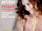 Patricia Petibon "Rosso" : airs de Sartorio, Stradella, Haendel, Porpora, Scarlatti, Vivaldi, Marcello