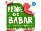Francis Poulenc Histoire de Babar, le petit éléphant - Enesco : Impressions d'enfance, op.28