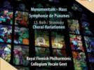 Igor Stravinsky Monumentum - Messe - Choral-Variationen sur "Vom Himmel hoch" - Symphonie de Psaumes