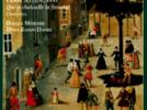 Pierre Attaingnant "Que je chatoulle ta fossette" - Danceries