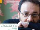 Rinaldo Alessandrini "Chaconne" : Pièces pour clavecin de Frescobaldi, Cabanilles, Couperin, Kerll, Purcell, Ligeti, Muffat, Dagincour, Fischer, Haendel, Forqueray, Alessandrini