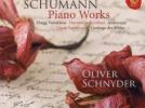Robert Schumann Variationenüber den Namen ABEGG, op.1 - Davidsbündlertänze, op.6 - Arabeske, op.18 - Gesänge der Frühe, op.133 - Thema mit Variationen Wo0 24 "Geistervariationen"