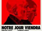 Notre jour viendra et Happy Few par Romain Gavras et Antony Cordier
