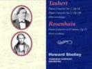 Wilhelm Taubert Concertos pour piano et orchestre n°1 & n°2 - Jacob Rosenhaim : Concerto pour piano & orchestre