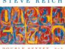 Steve Reich Double Sextet - 2 x 5 *