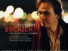 Thierry Escaich Les Nuits hallucinées - La Barque solaire - Concerto pour violon