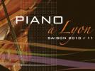 Piano à Lyon : saison 2011-2012
