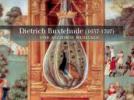 Dietrich Buxtehude "Une alchimie musicale" : O dulcis Jesu Bux WV 83 - Ciacona Bux WV 160 - O clemens Bux WV 82 - Praeludium Bux WV 163 - Fallax mundus Bux WV 28 - Sonata Bux WV 266 - O Gottes Stadt Bux WV 87 - Passacaglia Bux WV 161 - Klag-lied Bux WV 76