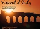 Vincent d'Indy Œuvres pour orchestre (vol. 4) : Poème des rivages op.77 - Symphonie Italienne