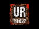 Underground Resistance, maxis remasterisés et réédités