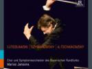 Karol Szymanowski : Symphonie n°3, op.27 - Lutoslawski : Concerto pour orchestre - A. Tchaïkovski : Symphonie n°4 pour chœur, orchestre et alto solo, op.78