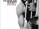 Trombone Shorty  For True (Verve/Universal)  