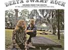 Delta Swamp Rock  Sounds From The South (Soul Jazz Records) 