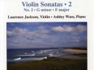 Arnold BAX : L'oeuvre pour violon et piano (vol. 2) : Sonate n° 2. Legend. Ballad. Sonate en fa majeur
