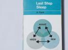 Last Step — Sleep