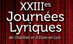 Journées Lyriques de Chartres et d’Eure-et-Loir