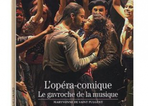 L'Opéra-Comique, le gavroche de la musique