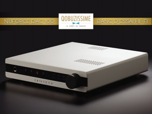 NuForce DAC 100 : Prix d'excellence en musicalité et en fidélité ! 