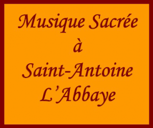 Festival de musique sacrée de Saint-Antoine-l’Abbaye
