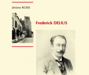 Frederick Delius : le chant de la terre