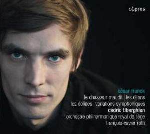César Franck Poèmes symphoniques : Le Chasseur maudit - Les Djinns - Les Eolides - Variations symphoniques
