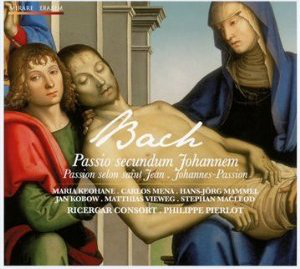 Johann Sebastian Bach Passion selon saint Jean