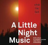 Little Night Music au Châtelet