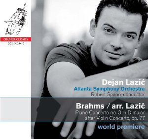Johannes Brahms Concerto pour piano n°3 d'après le Concerto pour violon op.77 (arr. de Dejan Lazic) - Rhapsodies n°1 et n°2 op.79 - Scherzo op.4