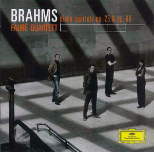 Johannes BRAHMS : Quatuors avec piano op. 25 et 60