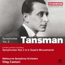Alexandre Tansman Symphonie n° 2* - Symphonie concertante* (Symphonie n° 3) - Quatre mouvements pour orchestre