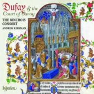 Dufay et la Cour de Savoie Guillaume Dufay : Messe « Se la face ay pale » & Propre de la messe polyphonique de Saint-Maurice - Ballade «Se la face ay pale» - Motets «O très piteulx» & «Magnanime gentis»