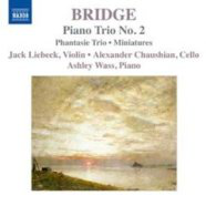 Frank Bridge Trio-fantaisie en ut mineur - Miniatures pour trio avec piano - Trio pour piano et cordes n°2