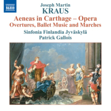 Joseph Martin Kraus Aeneas in Carthago - Ouvertures, musique de ballet et marches