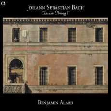 Johann Sebastian Bach Clavier-Übung II : Concerto italien - Ouverture à la manière française