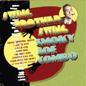 Smoky Joe Combo Swing Brother Swing