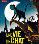 Une vie de chat de Jean-Loup Felicioli et Alain Gagnol