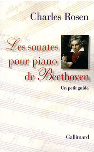  « Les Sonates pour piano de Beethoven », de Charles Rosen