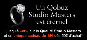Un Qobuz Studio Masters est éternel - 30% sur les Studio Masters