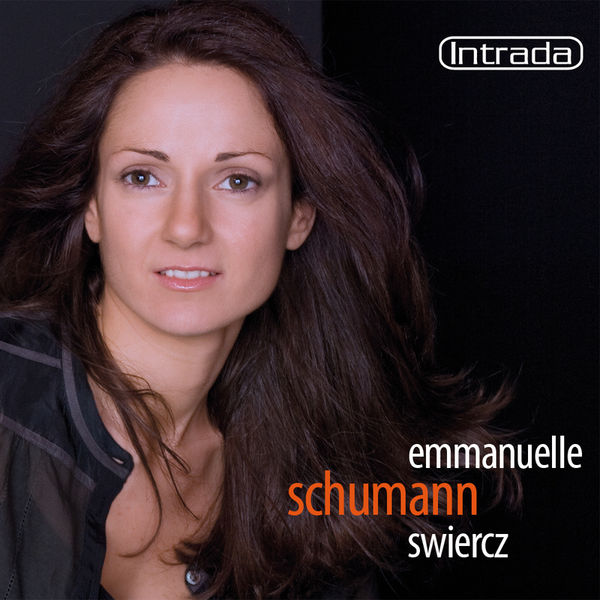 Emmanuelle Swiercz|Schumann : Carnaval Op. 9 - Blunte Blatter Op. 99 Emmanuelle Swiercz|Schumann : Carnaval Op. 9 - Blunte Blatter Op. 99