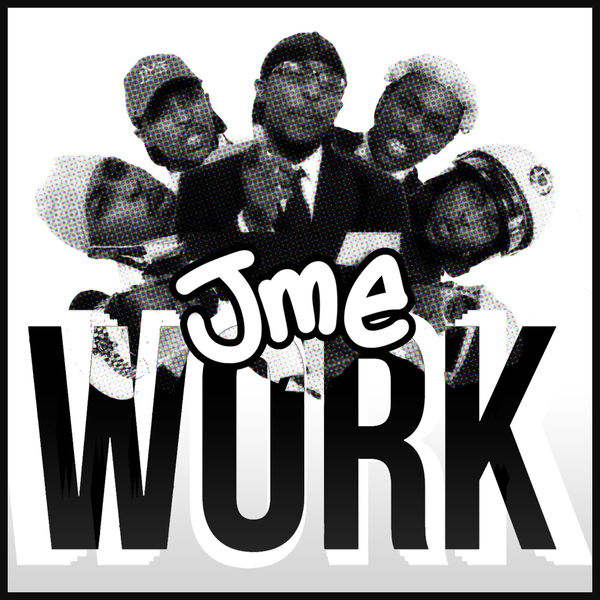 JME - Work JME - Work