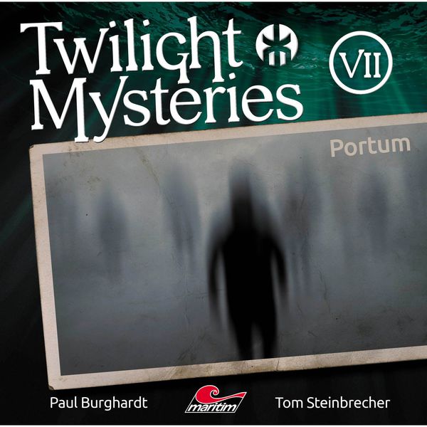 Twilight Mysteries - Die neuen Folgen, Folge 7: Portum Twilight Mysteries - Die neuen Folgen, Folge 7: Portum
