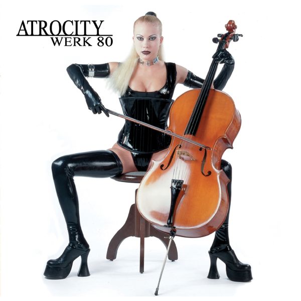 Atrocity|Werk 80 Atrocity|Werk 80
